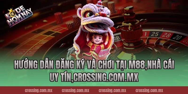 Hướng dẫn đăng ký và chơi tại M88,Nhà Cái Uy Tín,gorgona.io