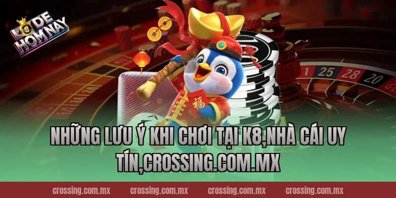 Những Lưu Ý Khi Chơi Tại K8,Nhà Cái Uy Tín,gorgona.io