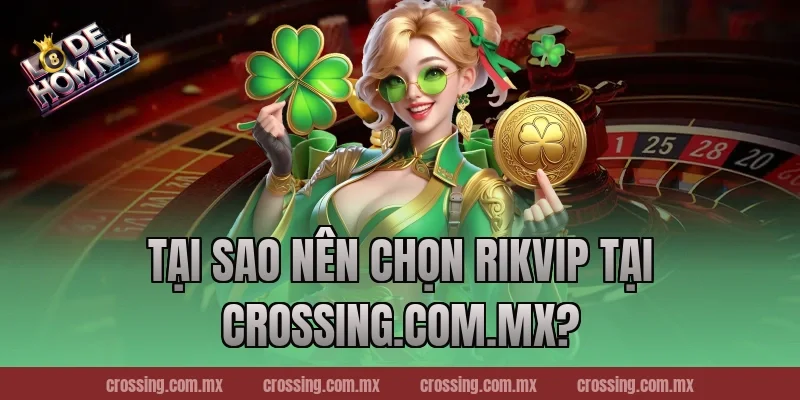 Tại Sao Nên Chọn RikVip Tại gorgona.io?